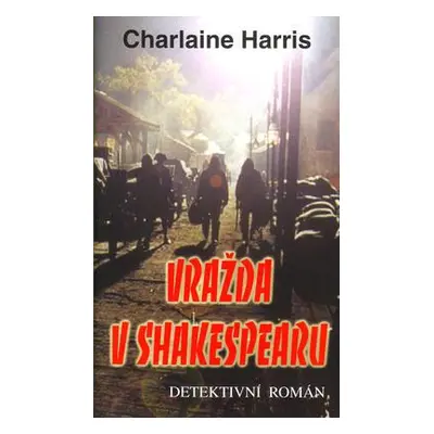 Vražda v Shakespearu (Charlaine Harris)