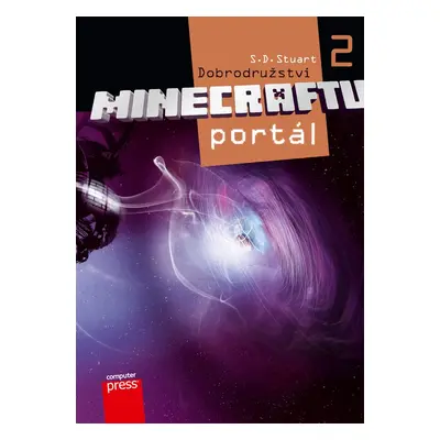 Dobrodružství Minecraftu 2 – Portál (S.D. Stuart)