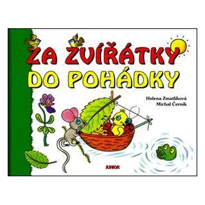 Za zvířátky do pohádky (Michal Černík)