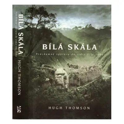 Bílá skála (Hugh Thomson)