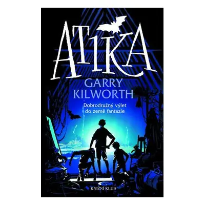 Atika (Garry Kilworth)