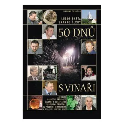 50 dnů s vinaři (Luboš Bárta)