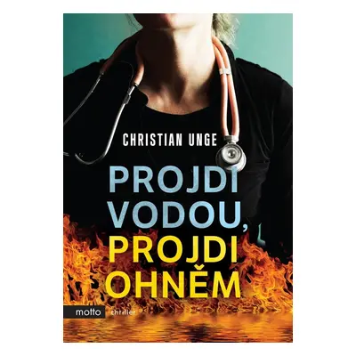 Projdi vodou, projdi ohněm (Christian Unge)