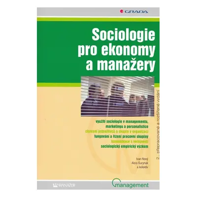 Sociologie pro ekonomy a manažery, 2.vydání (Ivan Nový)