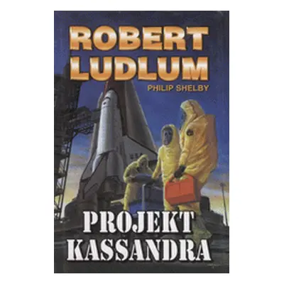 Projekt Kassandra (Robert Ludlum)