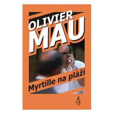 Myrtille na pláži (Mau, Olivier)