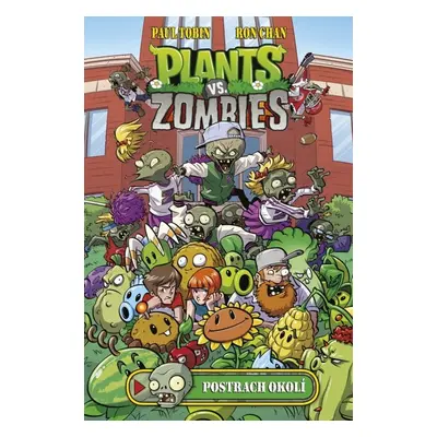 Plants vs. Zombies - Postrach okolí (Ron Chan)