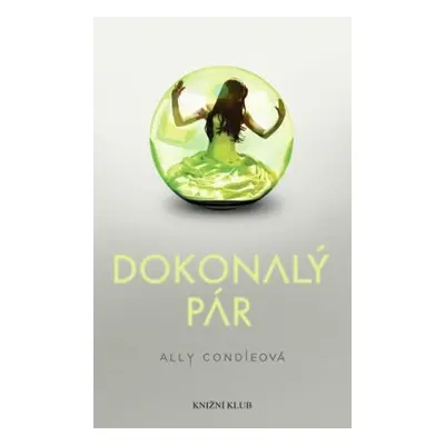 Matched 1: Dokonalý pár (Ally Condieová)