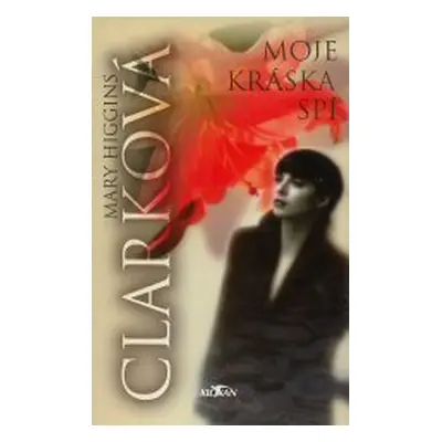 Moje kráska spí (Mary Higgins Clark)