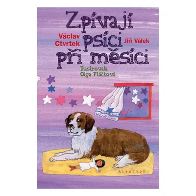 Zpívají psíci při měsíci (Václav Čtvrtek)