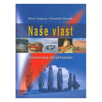 Naše vlast (Pavel Augusta)