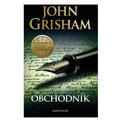 Obchodník - John Grisham (John Grisham)