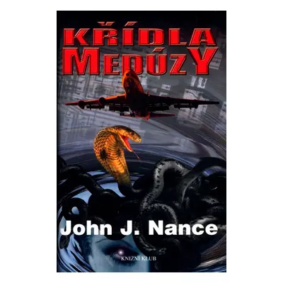 Křídla medúzy (John J. Nance)