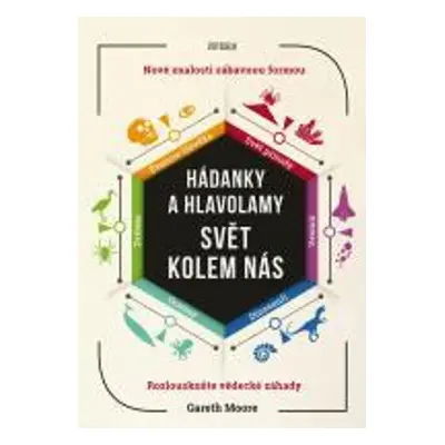 Hádanky a hlavolamy Svět kolem nás (Gareth Moore)