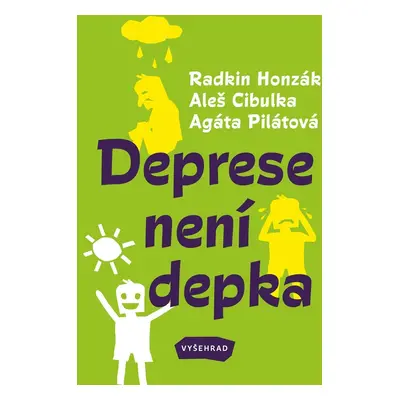 Deprese není depka (Agáta Pilátová)