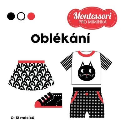 Montessori pro miminka: Oblékání (Chiara Piroddi)