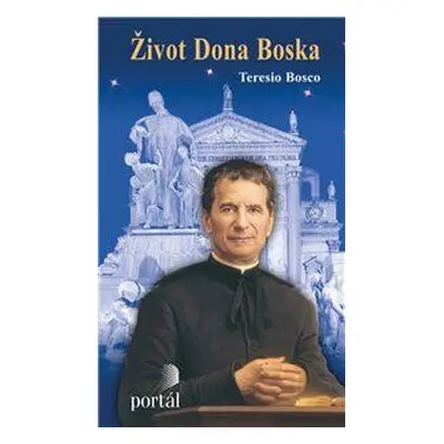 Život Dona Boska (Teresio Bosco)