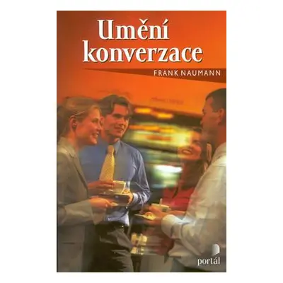 Umění konverzace (Frank Naumann)