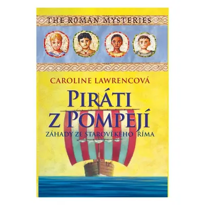 Piráti z Pompejí (Caroline Lawrencová)