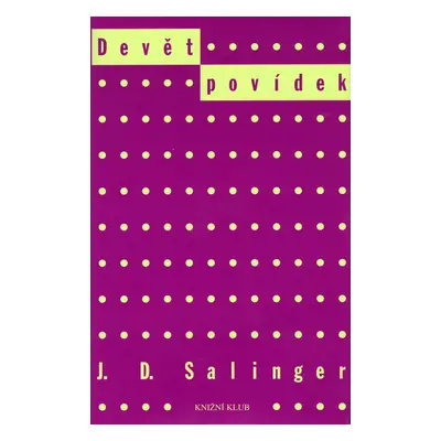 Devět povídek (Jerome D. Salinger)