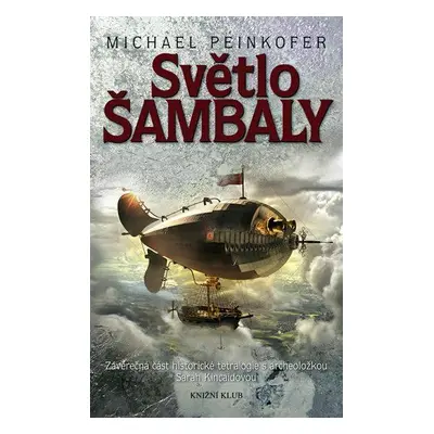 Světlo Šambaly 4 (Michael Peinkofer)