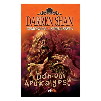 Demonata 6 - Démoni apokalypsy (Darren Shan)