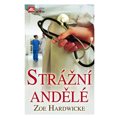 Strážní andělé (Zoe Hardwicke)