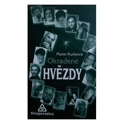 Okradené hvězdy (Kurková Marie)