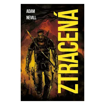 Ztracená (Adam Nevill)