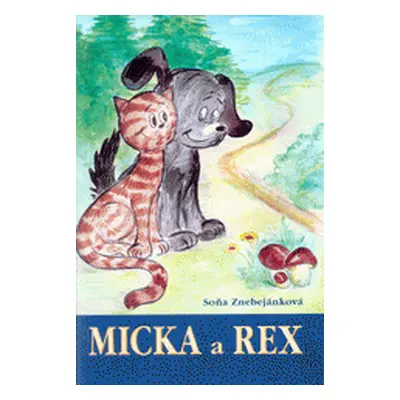 Micka a Rex