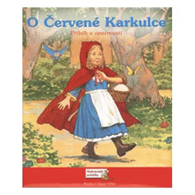 O Červené Karkulce (Suzanne Gaffney Beason)