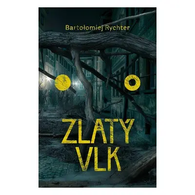 Zlatý vlk (Rychter, Bartołomiej)