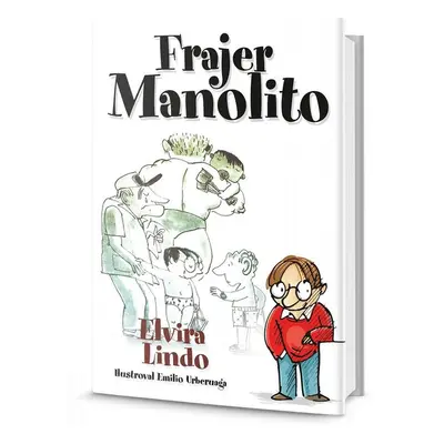 Frajer Manolito (Elvira Lindo)