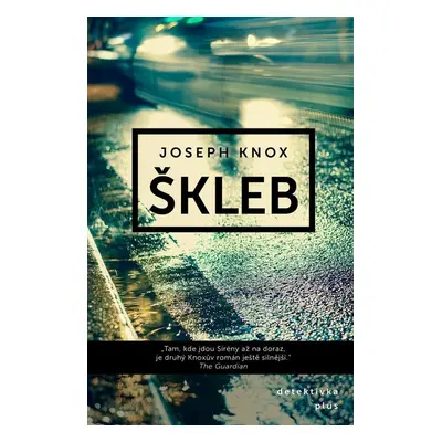 Škleb (Joseph Knox)