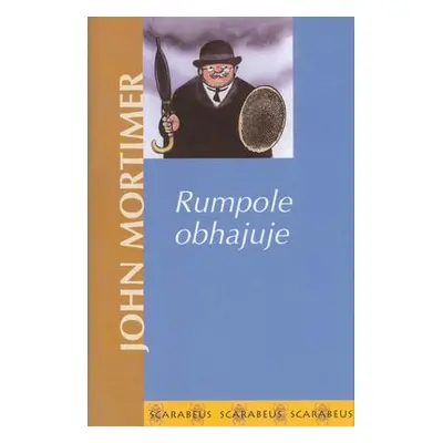 Rumpole obhajuje (Mortimer, John)