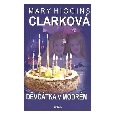 Děvčátka v modrém (Mary Higgins Clark)