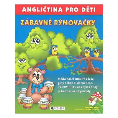 Angličtina pro děti - zábavné rýmovačky (Henrieta Krejčí)