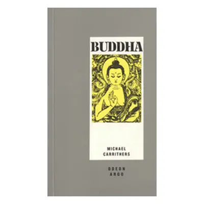 Buddha ARGO (Michael Carrithers)