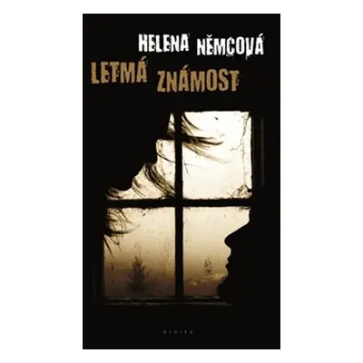 Letmá známost (Helena Němcová)