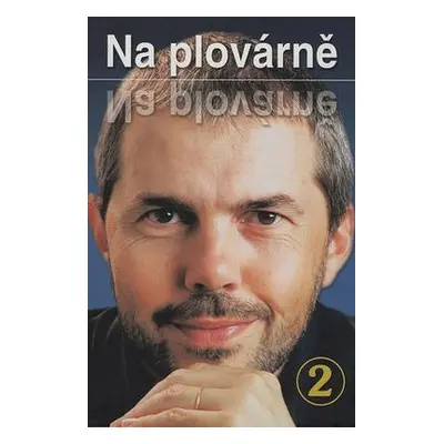 Na plovárně 2 (Marek Eben)