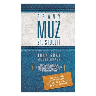 Pravý muž 21. století (Arjuna Ardagh)