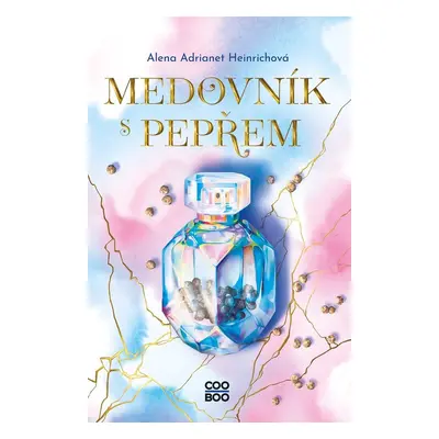 Medovník s pepřem (Alena Heinrichová)