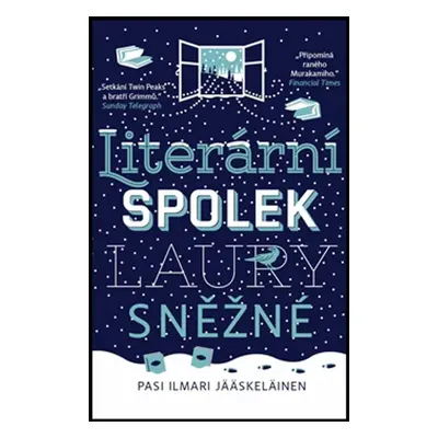 Literární spolek Laury Sněžné (Pasi Ilmari Jääskeläinen)