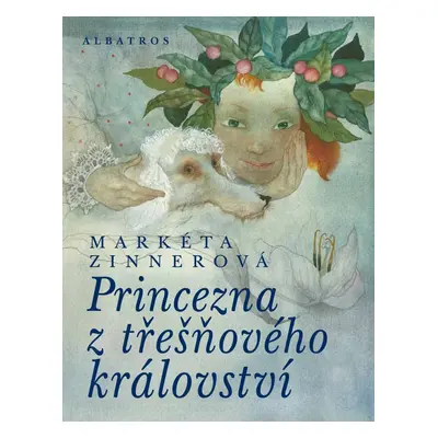 Princezna z třešňového království (Markéta Zinnerová)