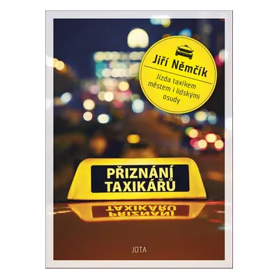 Přiznání taxikářů (Jiří Němčík)