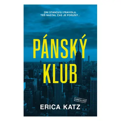 Pánský klub (Erica Katz)