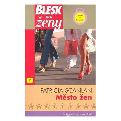 Město žen (Patricia Scanlan)