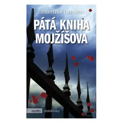 Pátá kniha Mojžíšova (Christina Larsson)