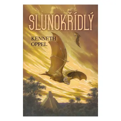 Slunokřídlý (Kenneth Oppel)