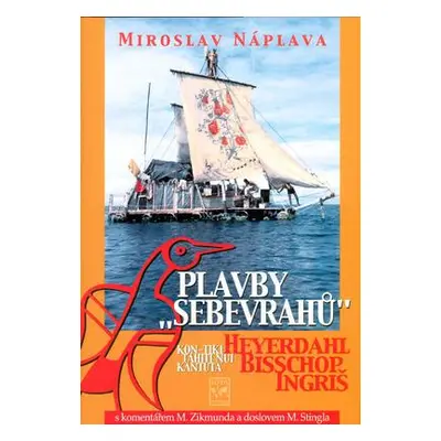 Plavby „sebevrahů“ (Miroslav Náplava)